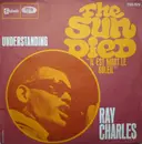 7inch Vinyl Single - Ray Charles - The Sun Died 'Il Est Mort Le Soleil' / Understanding