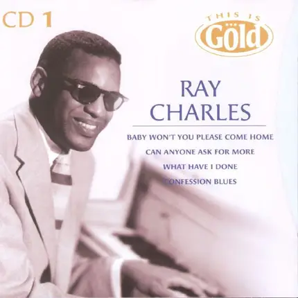Ray Charles - This Is Gold, Vol. 1