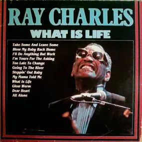 Ray Charles - What Is Life