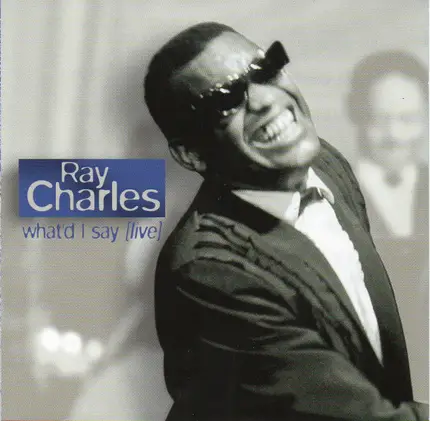 Ray Charles - What'd I Say (Live)