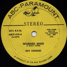 Ray Charles - Worried Mind / It Makes No Difference Now