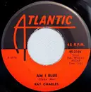 7inch Vinyl Single - Ray Charles - Am I Blue