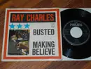 7inch Vinyl Single - Ray Charles And His Orchestra - Busted / Making Believe - No Cover