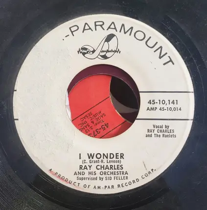 Ray Charles And His Orchestra - Them That Got / I Wonder
