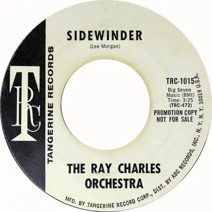 Ray Charles And His Orchestra - Booty Butt / Sidewinder
