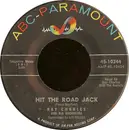 7inch Vinyl Single - Ray Charles And His Orchestra - Hit The Road Jack / The Danger Zone