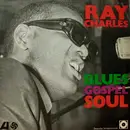 LP - Ray Charles - Blues, Gospel, Soul