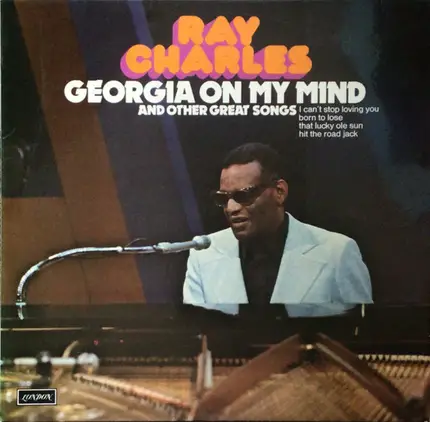 Ray Charles - Georgia On My Mind (And Other Great Songs)