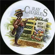 Ray Charles - Hey Now!