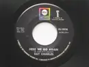 7inch Vinyl Single - Ray Charles - Here We Go Again / Somebody Ought To Write A Book About It