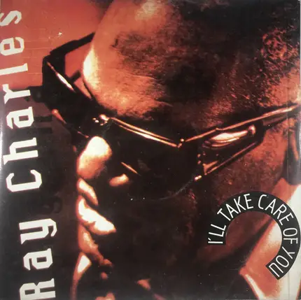 Ray Charles - I'll Take Care Of You