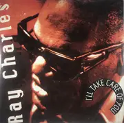 7inch Vinyl Single - Ray Charles - I'll Take Care Of You