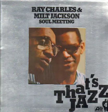 Ray Charles & Milt Jakcson - Soul Meeting