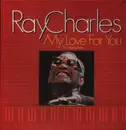 LP-Box - Ray Charles - My Love For You - The Blues Aera