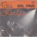 7inch Vinyl Single - Ray Charles - No One