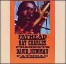CD - Ray Charles Presents David 'Fathead' Newman - Fathead
