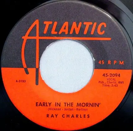 Ray Charles / Ray Charles And His Orchestra - Early In The Morning