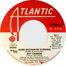7inch Vinyl Single - Ray Charles - Some Enchanted Evening