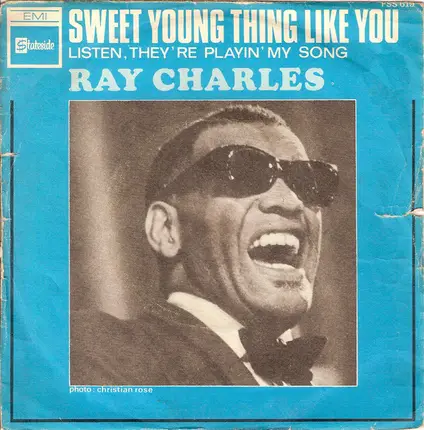Ray Charles - Sweet Young Thing Like You / Listen, They're Playin' My Song