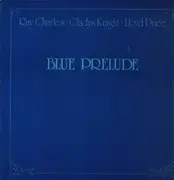 LP - Ray Charles, Gladys Knight, Lloys Price - Blue Prelude