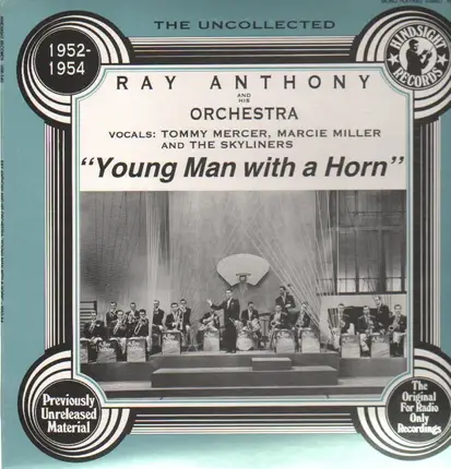 Ray Anthony and his Orch - Young Man with a Horn