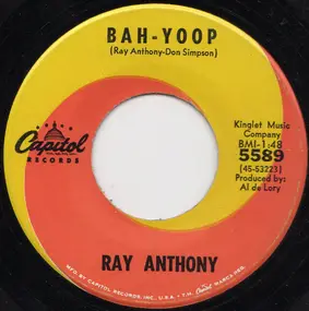 Ray Anthony - Bah-Yoop