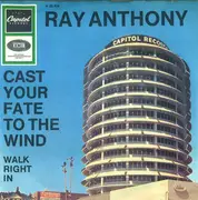 7inch Vinyl Single - Ray Anthony - Cast Your Fate To The Wind