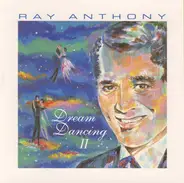 Ray Anthony - Dream Dancing II