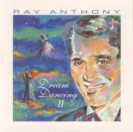 Ray Anthony - Dream Dancing II