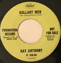 7inch Vinyl Single - Ray Anthony - Gallant Men