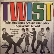 7inch Vinyl Single - Ray Anthony & His Bookends - Twist And Rock Around The Clock
