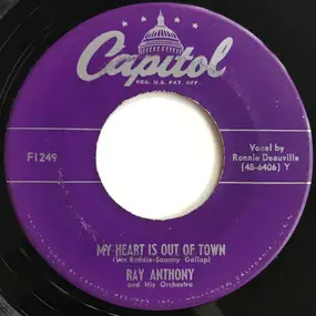 Ray Anthony - My Heart Is Out Of Town / Harlem Nocturne