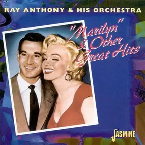 Ray Anthony - Marilyn & Other Great Hits