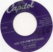 Ray Anthony & His Orchestra - More Than I Care To Remember