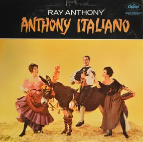 Ray Anthony - Anthony Italiano