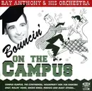 CD - Ray Anthony & His Orchestra - Bouncin' On The Campus