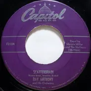 Ray Anthony & His Orchestra - Scatterbrain