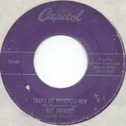 Ray Anthony & His Orchestra - That's My Weakness Now / When THe Saints Go Marching In