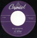 7inch Vinyl Single - Ray Anthony & His Orchestra - The Honeydipper / Busman's Holiday