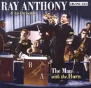 CD - Ray Anthony & His Orchestra - The Man With The Horn