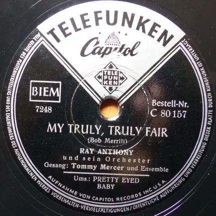 Ray Anthony & His Orchestra - Pretty Eyed Baby / My Truly, Truly Fair