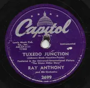 Ray Anthony & His Orchestra - Tuxedo Junction / In The mood