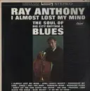 LP - Ray Anthony - I Almost Lost My Mind
