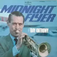 Ray Anthony - Midnight Flyer