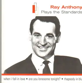 Ray Anthony - Plays The Standards