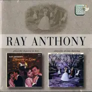 Ray Anthony - Plays For Dancers In Love / Plays For Dream Dancing