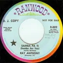 7inch Vinyl Single - Ray Anthony - Samba Pa Ti (Samba For You) / In The Mood