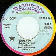 Ray Anthony - Samba Pa Ti (Samba For You) / In The Mood