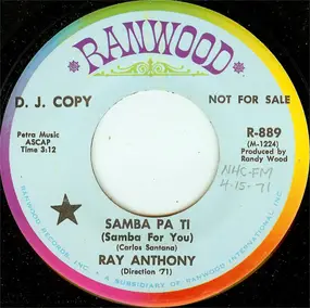 Ray Anthony - Samba Pa Ti (Samba For You) / In The Mood