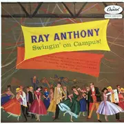 LP - Ray Anthony - Swingin' On Campus!